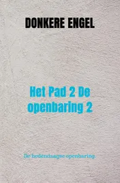 Omslag van Het Pad 2 De openbaring 2