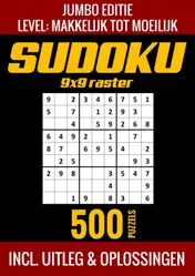 Omslag van Sudoku Makkelijk tot Moeilijk - Jumbo Editie - 500 Puzzels - Incl. Uitleg en Oplossingen