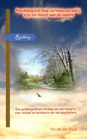 Omslag van Psychologisch hulp verlenen en nabij zijn als dienst aan de naaste