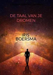 Omslag van DE TAAL VAN JE DROMEN