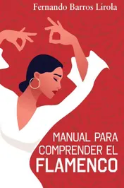 Omslag van MANUAL PARA COMPRENDER EL FLAMENCO