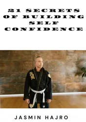 Omslag van 21 Secrets of building self confidence