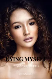 Omslag van Dying Myself Himself