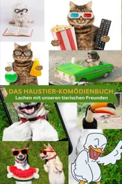 Omslag van Das Haustier-Komödienbuch: für die ganze Familie