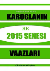 Omslag van Rasit Tuncanın 2015 Senesinde Yaptığı Tasavvufi Vaazlar