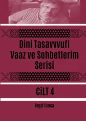 Omslag van Dini Tasavvufi Vaaz ve Sohbetlerim Serisi 4
