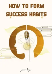 Omslag van How to form success habits