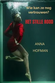 Omslag van Het Stille Rood