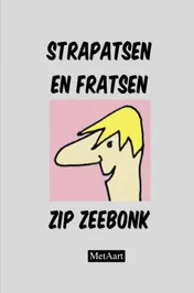 Omslag van Strapatsen en fratsen Zip Zeebonk