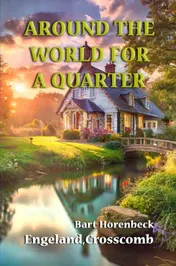 Omslag van AROUND THE WORLD FOR A QUARTER