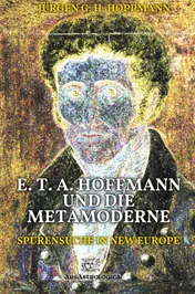 Omslag van E. T. A. Hoffmann und die Metamoderne
