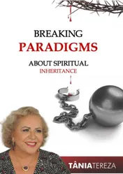 Omslag van Breaking Paradigms About Spiritual Inheritances