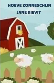 Omslag van Hoeve Zonneschijn