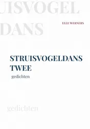 Omslag van STRUISVOGELDANS TWEE