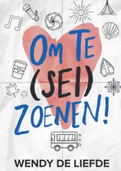 Omslag van Om te (sei)zoenen!