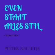 Omslag van EVEN STAAT ALLES STIL