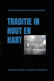 Omslag van Traditie in Hout en Hart