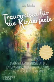 Omslag van Traumreisen für die Kinderseele