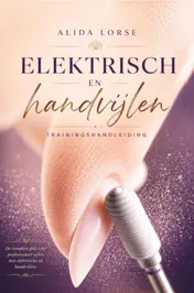 Omslag van Elektrisch vijlen & handvijlen trainingshandleiding