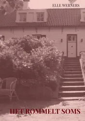 Omslag van HET ROMMELT SOMS
