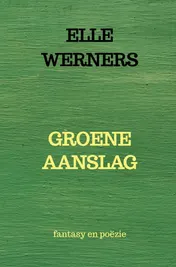 Omslag van GROENE AANSLAG