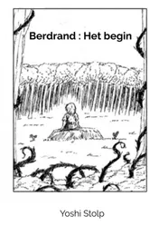 Omslag van Berdrand : Het begin