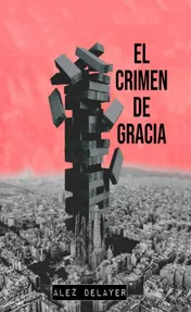 Omslag van El crimen de Gracia