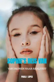 Omslag van Sophie’s Reis Van Dromen naar Realiteit