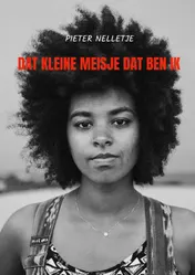 Omslag van DAT KLEINE MEISJE DAT BEN IK