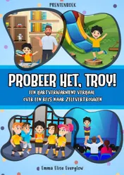Omslag van Prentenboek: Probeer het, Troy!