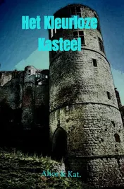 Omslag van Het Kleurloze Kasteel