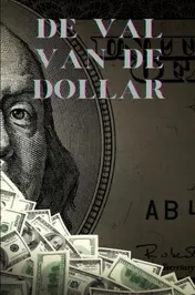 Omslag van De val van de Dollar