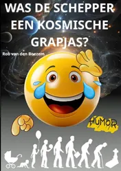 Omslag van Was de schepper een kosmische grapjas?