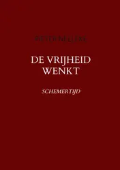 Omslag van DE VRIJHEID WENKT