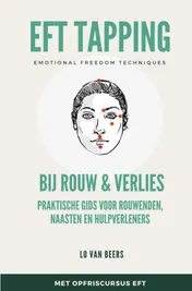 Omslag van EFT Tapping bij Rouw & Verlies