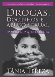 Omslag van Drogas, Docinhos e Abuso Sexual