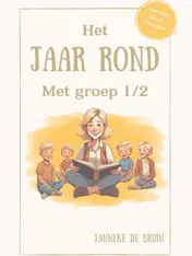 Omslag van Het Jaar Rond Met Groep 1/2