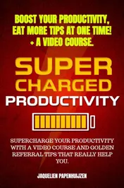 Omslag van Boost your productivity, eat more tips at one time! + A video course.