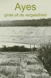 Omslag van Ayes groet uit de vergetelheid