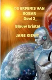 Omslag van De erfenis van Robar - Deel 2 - Blauw kristal