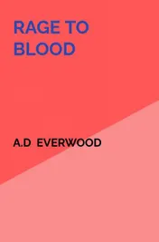 Omslag van Rage To Blood
