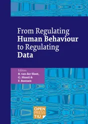 Omslag van From Regulating Human Behaviour to Regulating Data