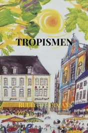 Omslag van Tropismen