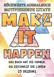 Omslag van Rückwärts Ausmalbuch - Motivierende Zitate