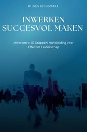 Omslag van Inwerken succesvol maken