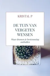 Omslag van De tuin van vergeten wensen