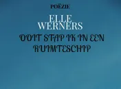 Omslag van OOIT STAP IK IN EEN RUIMTESCHIP
