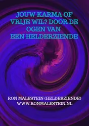 Omslag van Jouw karma of vrije wil? Door de ogen van een helderziende.