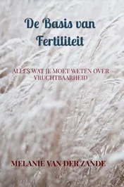 Omslag van De basis van fertiliteit