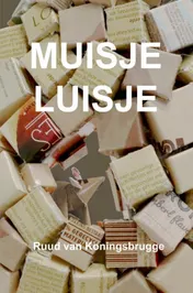 Omslag van Muisje Luisje